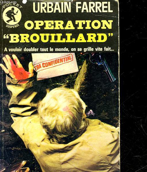 OPERATION BROUILLARD