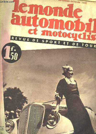 LE MONDE AUTOMOBILE ET MOTOCYCLISTE - REVUE DE SPORT ET DE TOURISME - 5 ANNEE - N84