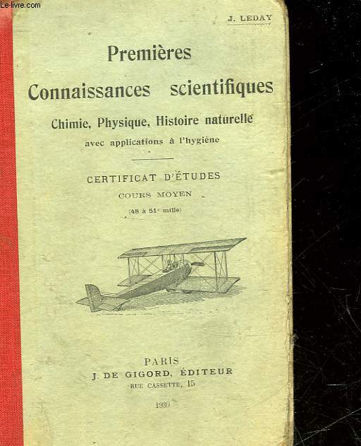 PREMIERES CONNAISSANCES SCIENTIFIQUES - CHIMIE, PHYSIQUE, HISTOIRE NATURELLE - CERTIFICAT D'ETUDES COURS MOYEN