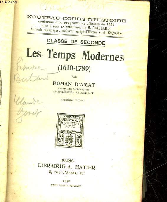 ES TEMPS MODERNE - 1610 - 1789 - CLASSE DE SECONDE