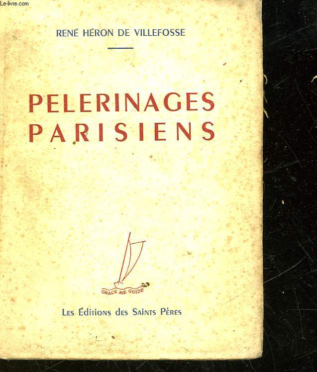 PELERINAGES PARISIENS