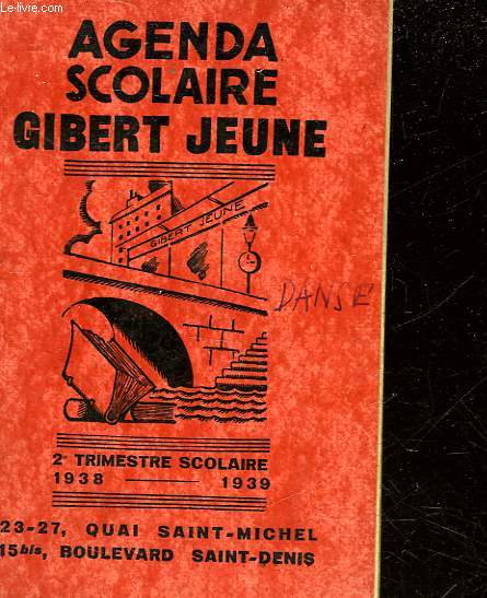 AGENDA SCOLAIRE GIBERT JAUNE - 2 TRIMESTRE 1939