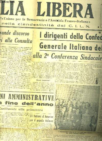 ITALIE LIBRE - HEBDOMADAIRE DE L'UNION POUR LA DEMOCRATIE ET POUR L'AMITIE FRANCO-ITALIENNE - 3 ANNEE - N41