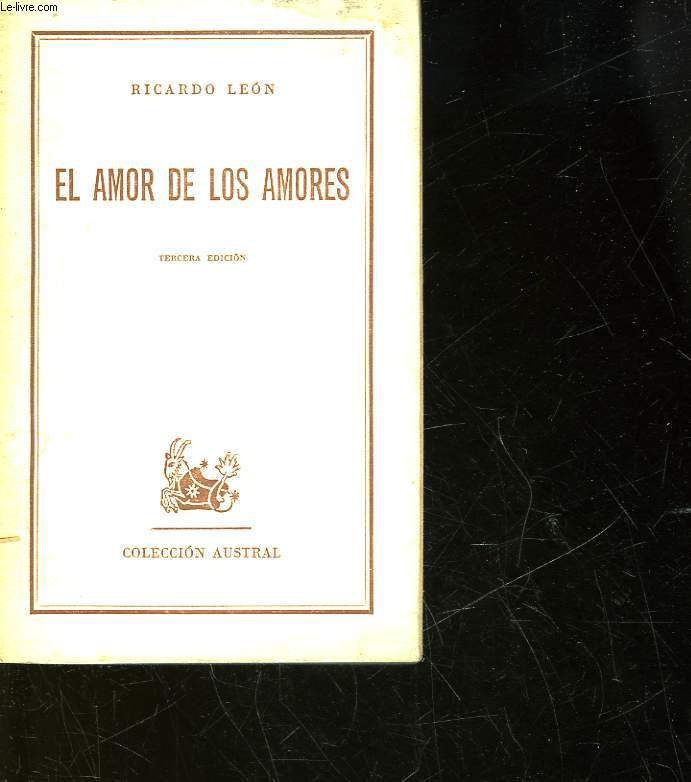EL AMOR DE LOS AMORES