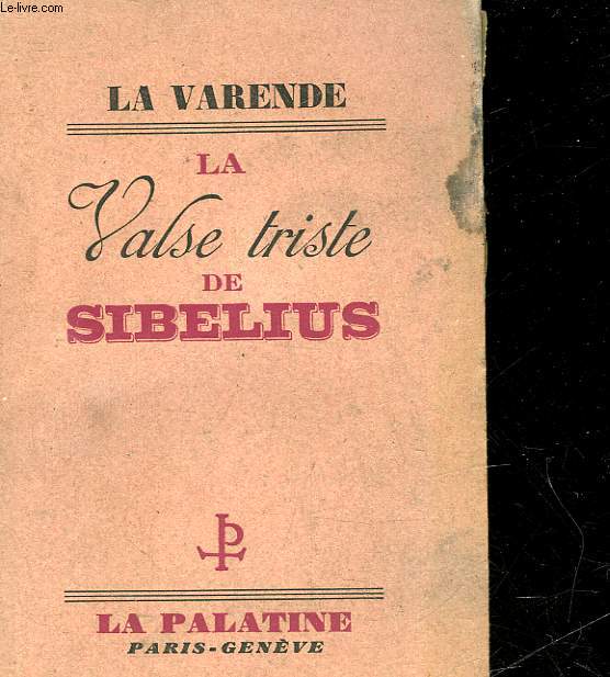 LA VALSE TRISTE DE SIBELIUS