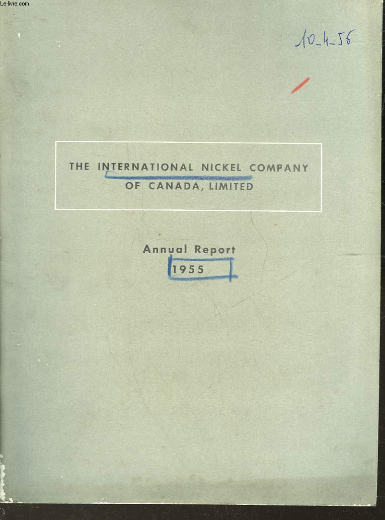 1 LOT DE 2 NUMEROS - THE INTERNATIONAL NICKEL COMPANY OF CANADA, LIMITED