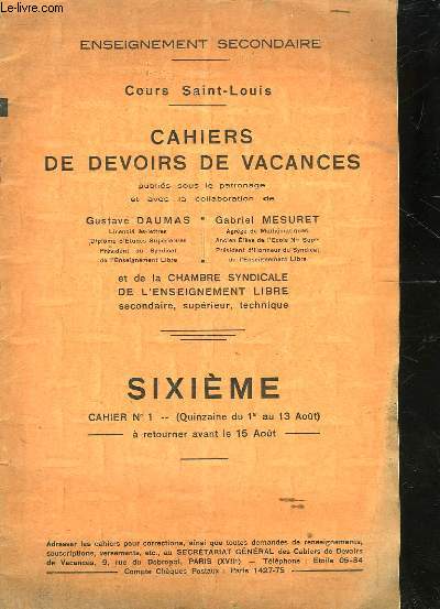 ENSEIGNEMENT SECONDAIRE - COURS SAINT-LOUIS - CAHIERS DE DEVOIR DE VACANCES - 6 - CAHIER N1 - 2 et 3