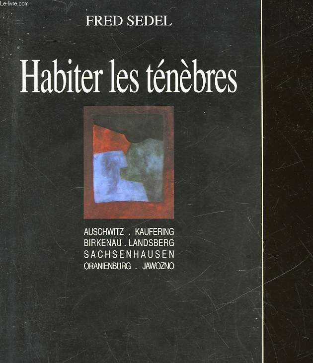 HABITER LES TENEBRES