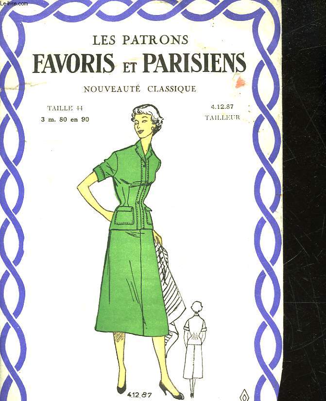 LES PATRONS FAVORIS ET PARISIENS - NOUVELLE CLASSIQUE TAILLE 44 TAILLEUR
