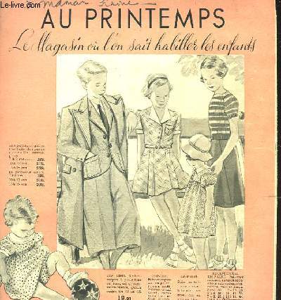 AU PRINTEMPS - LE MAGASIN OU L'ON SAIT HABILLER LES ENFANTS - CATALOGUE