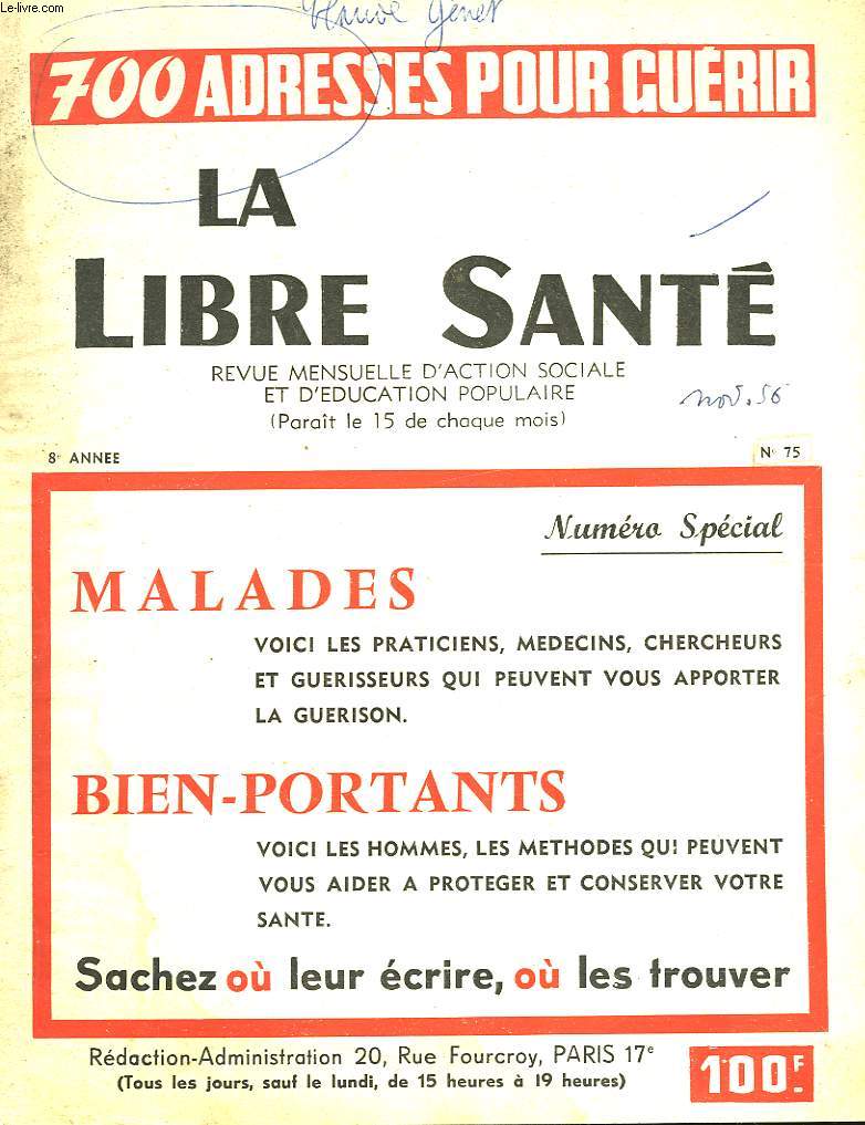 LA LIBRE SANTE - REVUE MENSUELLE D'ACTION SOCIALE ET D'EDUCATION POPULAIRE - 8 ANNEE - N75