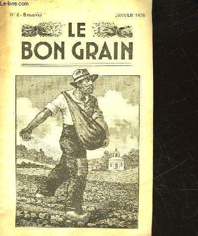 LE BON GRAIN - N6 - BIMESTRIEL