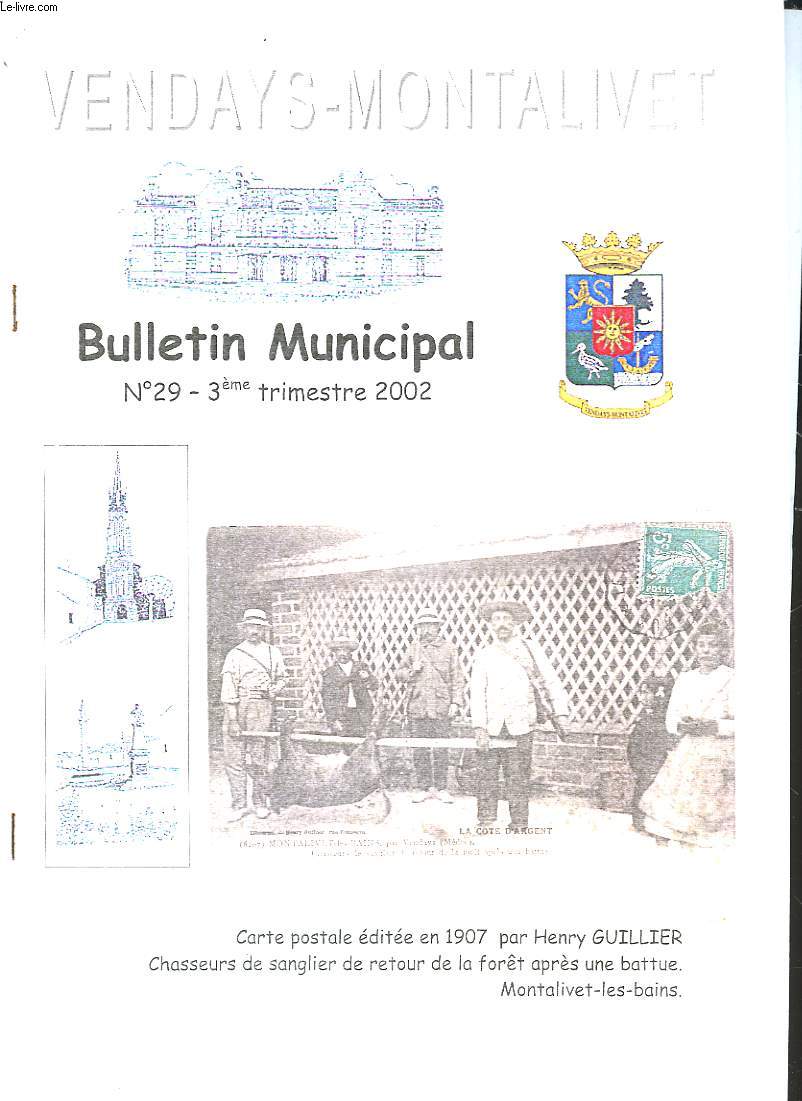 1 LOT DE 2 - VENDAYS-MONTALIVET - BULLETIN MULICIPAL