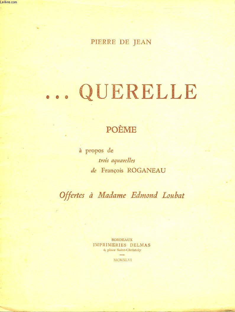 ... QUERELLE