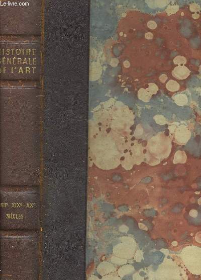 HISTOIRE GENERALE DE L'ART - 4 TOMES