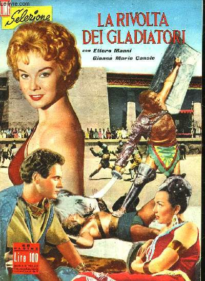 CINE SELERIONE - 2 ANNEE - N10 - LA RIVOLTA DEI GLADIATOR