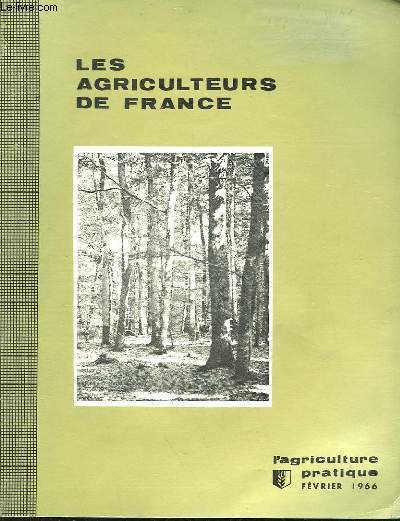 REVUE DES AGRICULTEURS DE FRANCE - 130 ANNEE - N2
