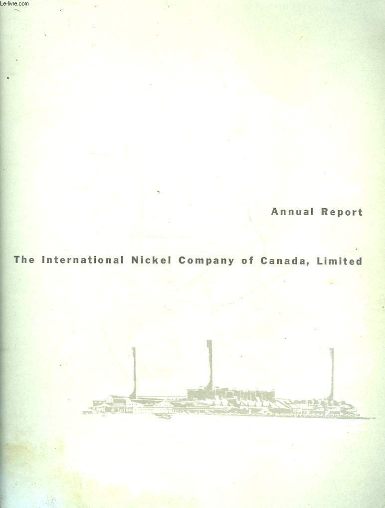 1 LOT DE3 NUMEROS DE - THE INTERNATIONAL NICKEL COMPANY OF CANADA - ANNUAL REPORT