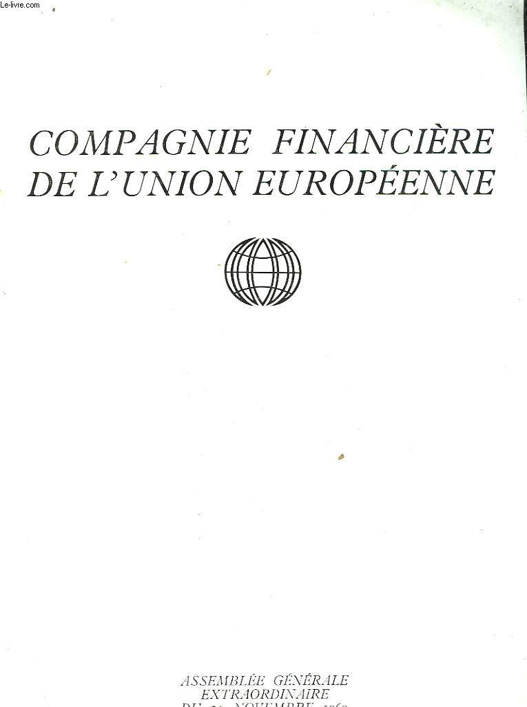 COMPAGNIE FINANCIERE DE L'UNION EUROPEENNE