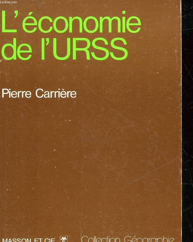 L'ECONOMIE DE L'URSS