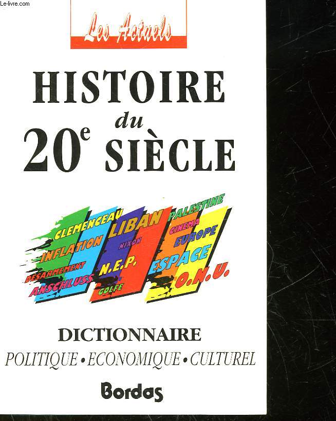HISTOIRE DU 20 SIECLE