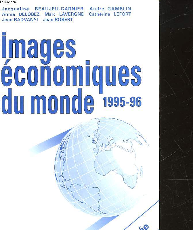 IMAGES ECONOMIQUE DU MONDE - 40 ANNEE - 1995 -1996