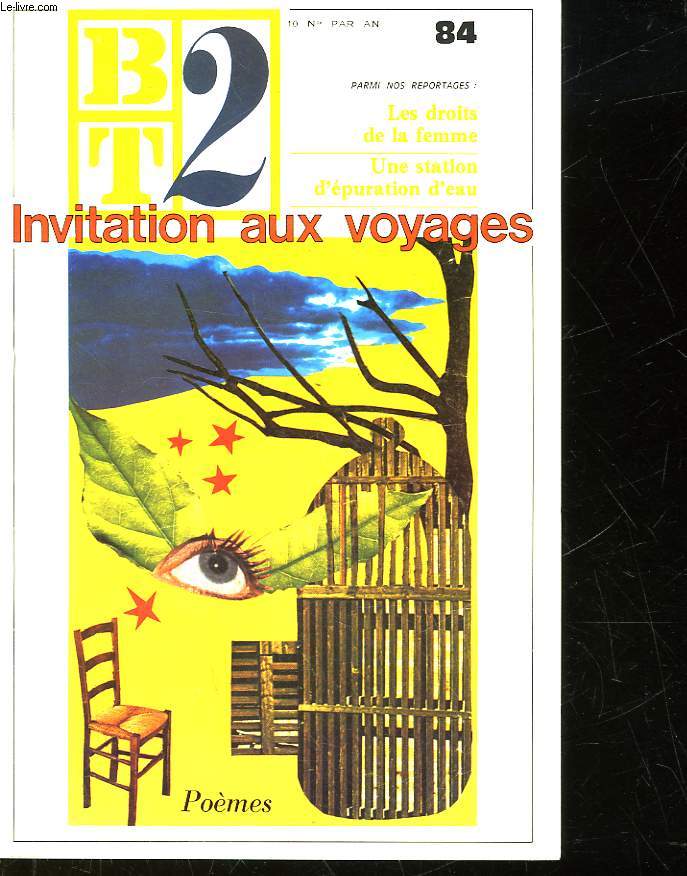 BT2 - BIBLIOTHEQUE DU TRAVAIL 2 DEGRE - N 84 - INVITATION AUX VOYAGES