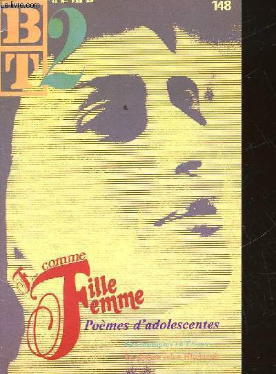 BT2 - BIBLIOTHEQUE DU TRAVAIL 2 DEGRE - N 148 - F.. COMME FILLE FEMME