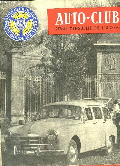 AUTO-CLUB REVUE OFFICIELLE DE L'ACSO - 1 ANNEE - N4