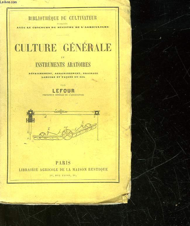 CULTURE GENERALE ET INSTRUMENTS ARATOIRES