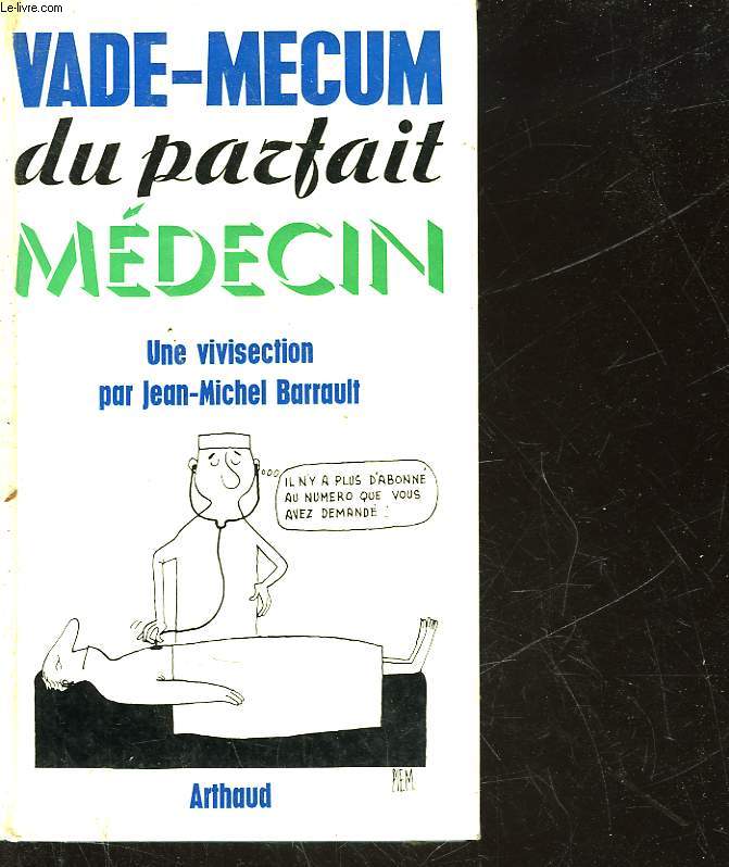 VADE-MECUM DU PARFAIT MEDECIN