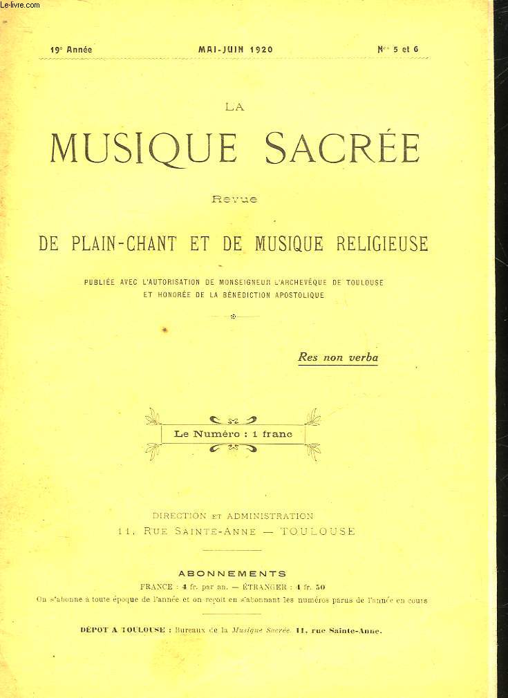 LA MUSIQUE SACRE - REVUE DE PLAIN-CHANT ET DE MUSIQUE RELIGIEUSE - 19 ANNEE - N5 ET 6