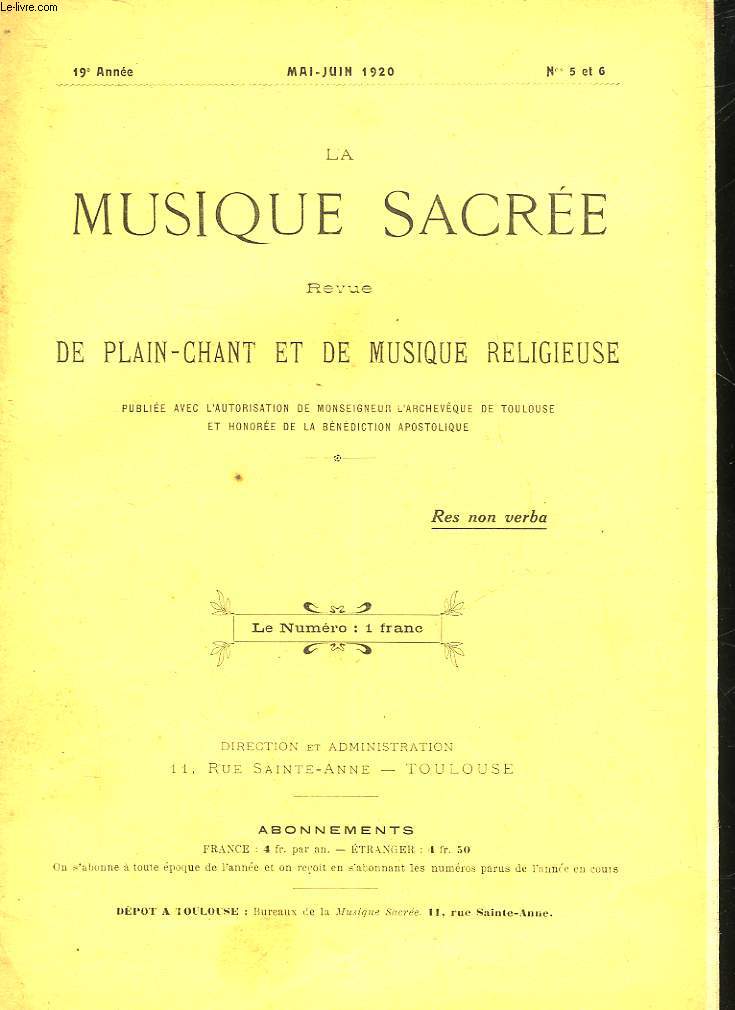 LA MUSIQUE SACRE - REVUE DE PLAIN-CHANT ET DE MUSIQUE RELIGIEUSE - 19 ANNEE - N5 ET 6