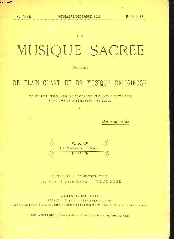 LA MUSIQUE SACRE - REVUE DE PLAIN-CHANT ET DE MUSIQUE RELIGIEUSE - 19 ANNEE - N11 et 12