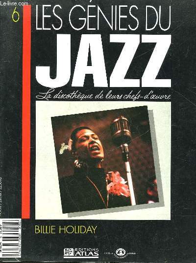 LES GENIES DU JAZZ - N 6 - BILLIE HOLIDAY