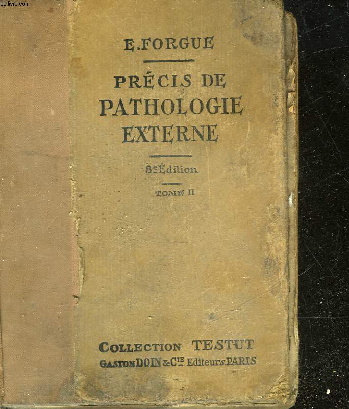 PRECIS DE PATHOLOGIE INTERNE - TOME 2