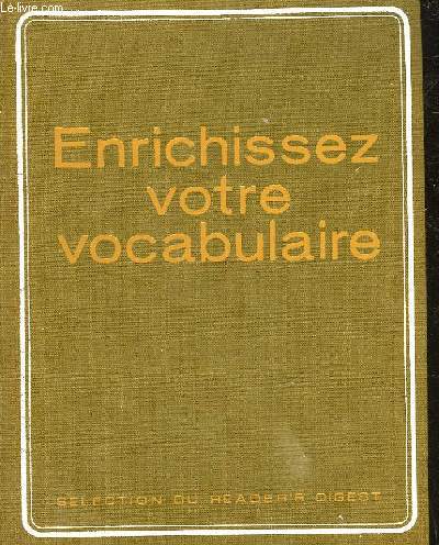 ENRICHISSEZ VOTRE VOCABULAIRE