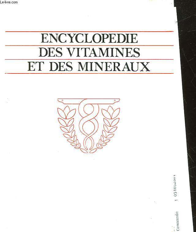 ENCYCLOPEDIE DES VITAMINES ET DES MINERAUX