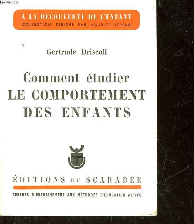 COMMENT ETUDIER LE COMPORTEMENT DES ENFANTS