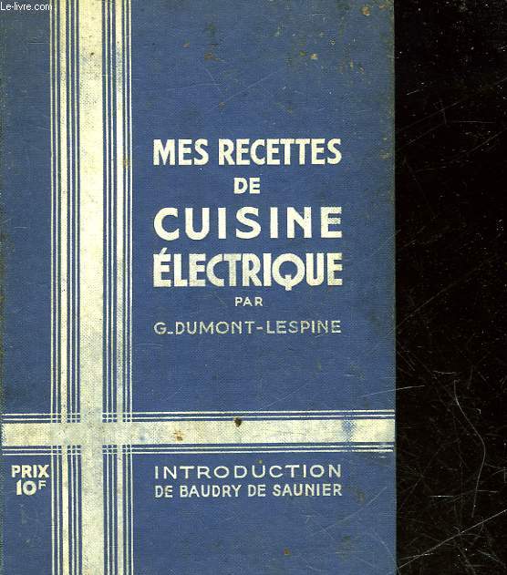 MES RECETTES DE CUISINE ELECTRIQUE