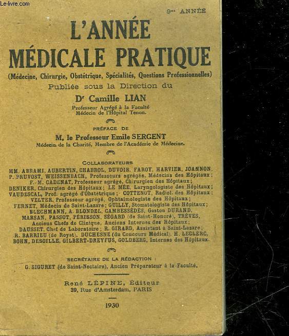 L'ANNEE MEDICALE PRATIQUE - 9 ANNEE