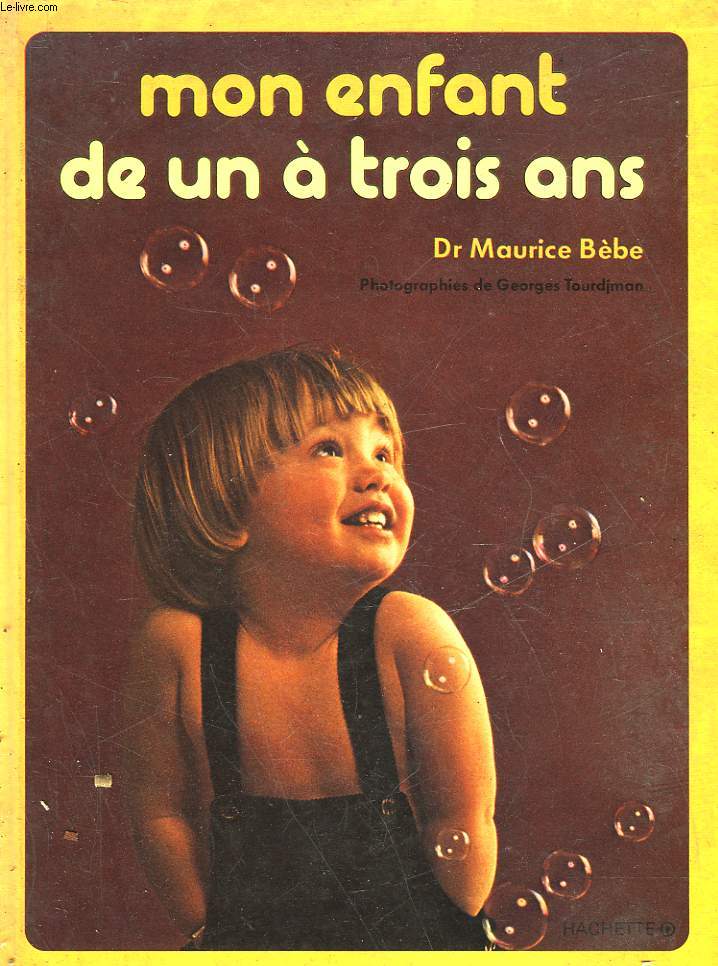 MON ENFANT DE UN A TROIS ANS