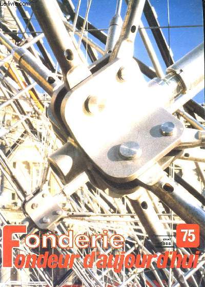 FONDERIE - FONDEUR D'AUJOURD'HUI - N75