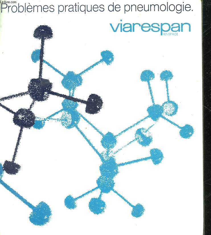 PROBLEMES PRATIQUES DE PNEUMOLOGIE