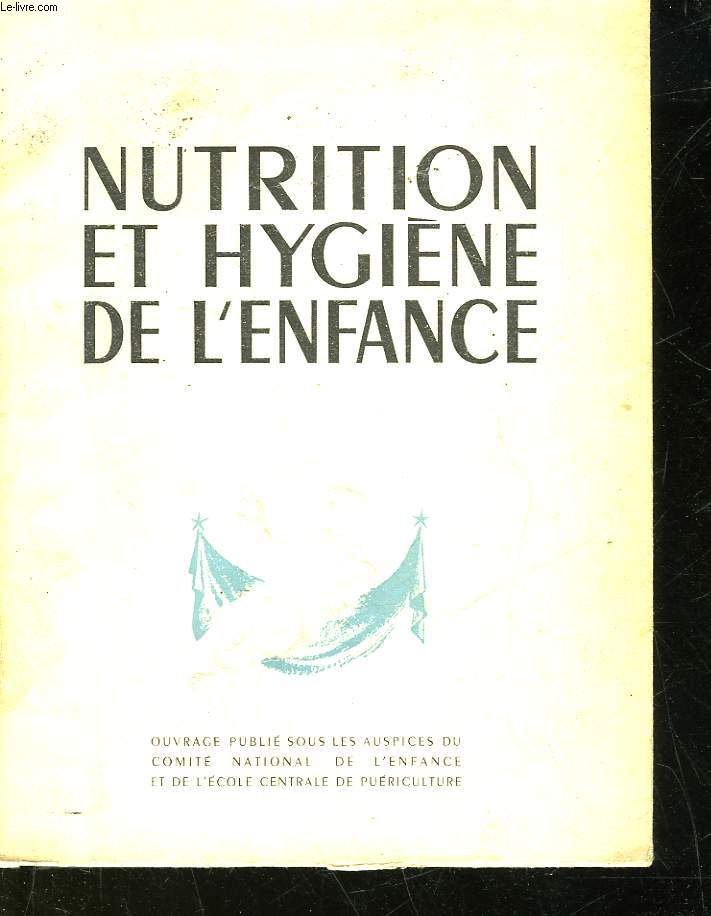 NUTRITION ET HYGIENE DE L'ENFANCE