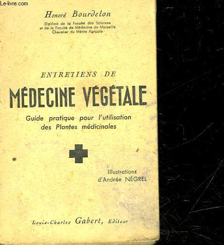 ENTRETIENS DE MEDECINE VEGETALE