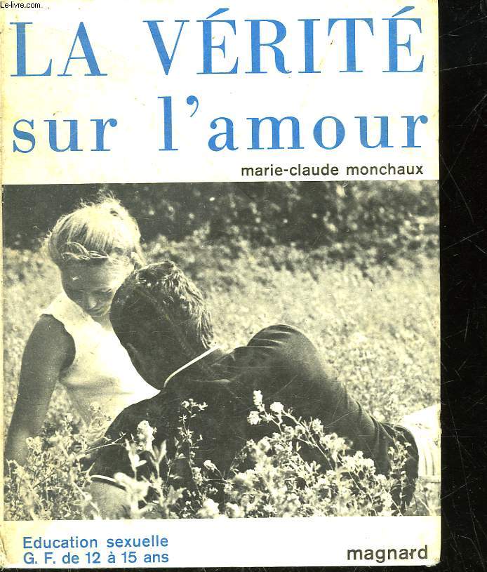 LA VERITE SUR L'AMOUR