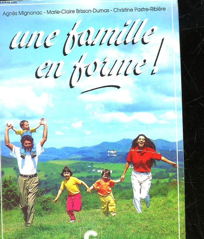 UNE FAMILLE EN FORME