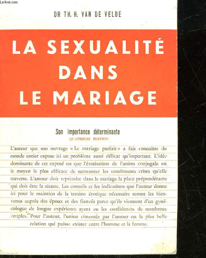 LA SEXUALITE DANS LE MARIAGE SON IMPORTANCE DETERMINANTE