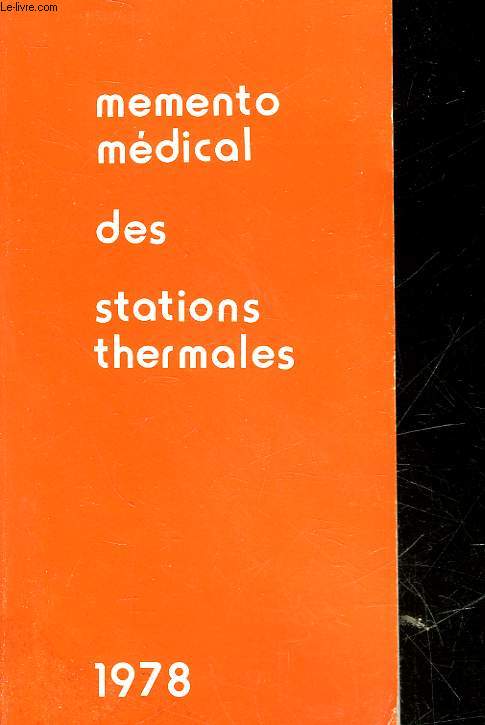 MEMENTO MEDICAL DES STATIONS THERMALES